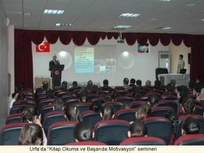 Urfa'da 'Kitap Okuma Ve Başarıda Motivasyon' Semineri